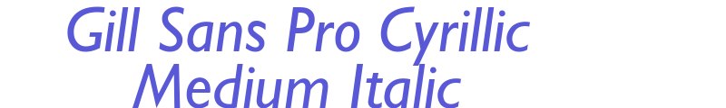 Gill Sans Pro Cyrillic Medium Italic