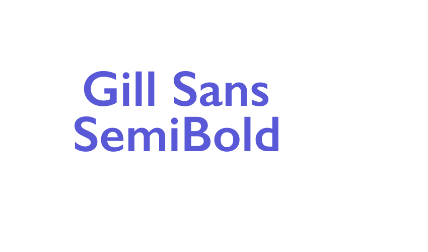 Gill Sans SemiBold Font Download