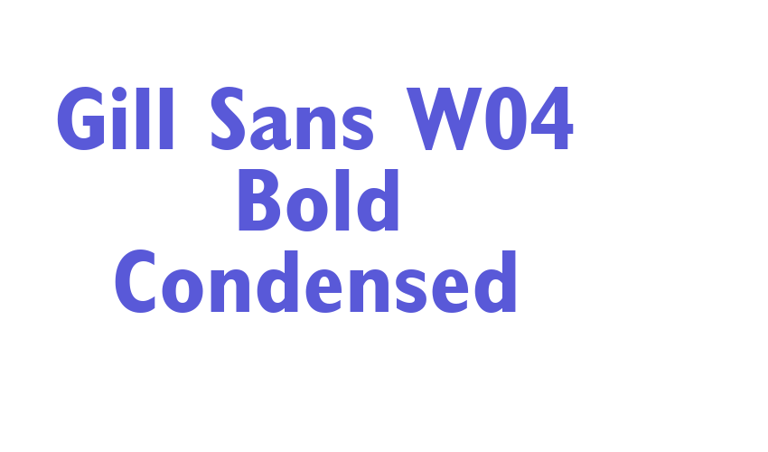 Gill Sans W04 Bold Condensed Font Download