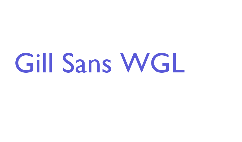 Gill Sans WGL Font Download