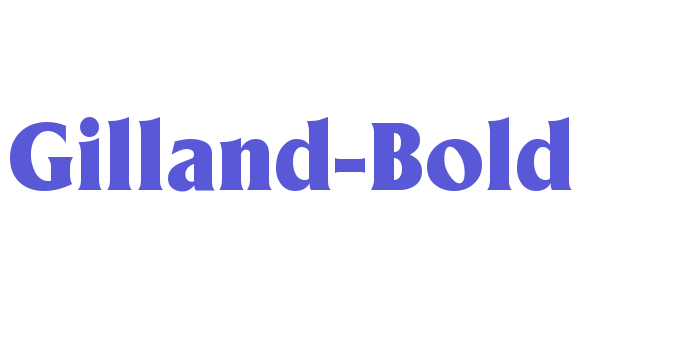 Gilland-Bold Font Download