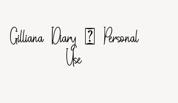 Gilliana Diary – Personal Use Font