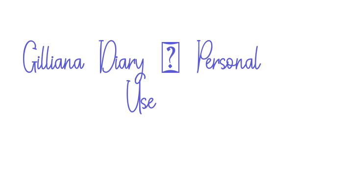 Gilliana Diary – Personal Use Font Download