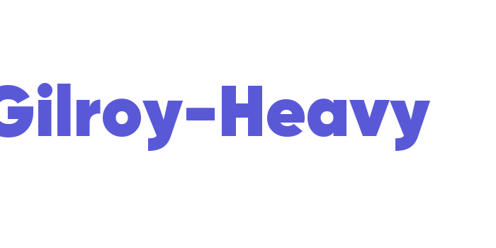 Gilroy-Heavy Font