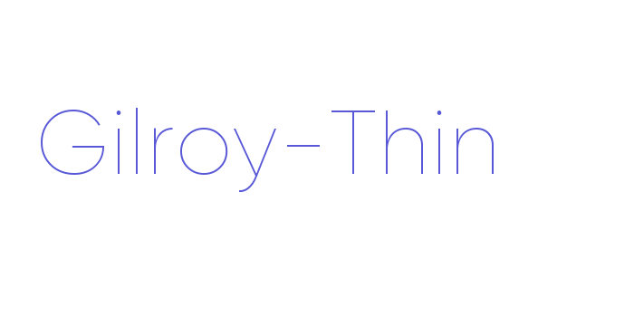 Gilroy-Thin Font