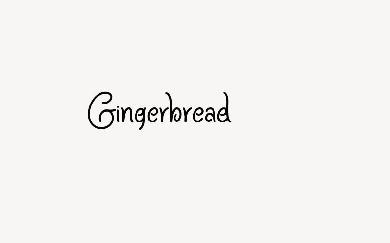 Gingerbread Font