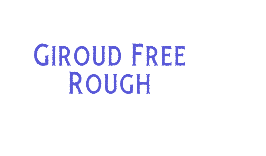 Giroud Free Rough Font Download