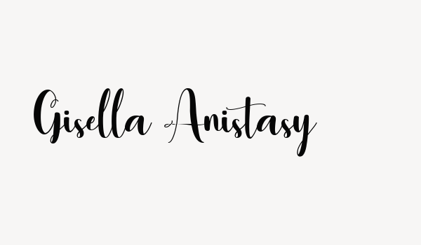 Gisella Anistasy Font