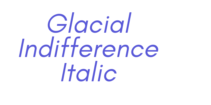 Glacial Indifference Italic Font Download