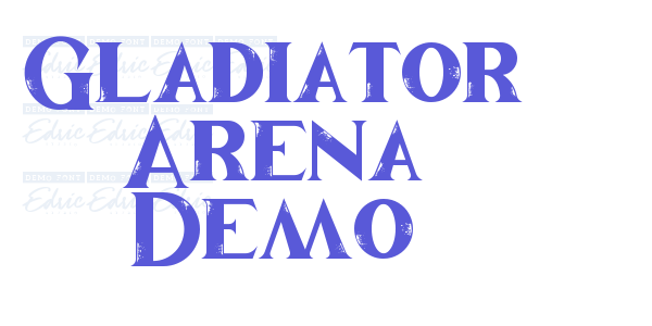 Gladiator Arena Demo font free