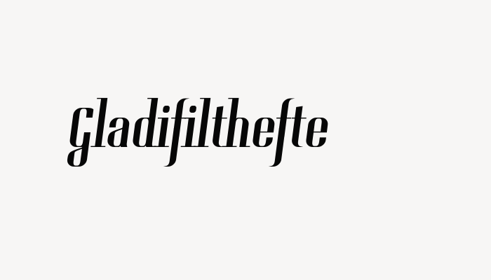 Gladifilthefte font download