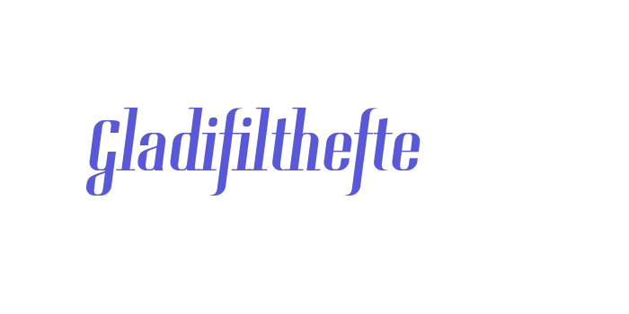 Gladifilthefte Font Download