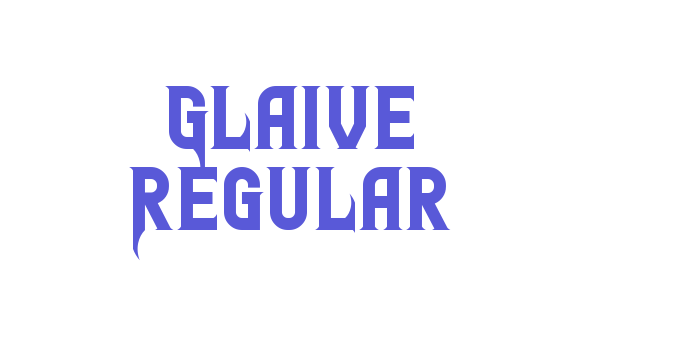 Glaive Regular Font Download