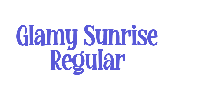 Glamy Sunrise Regular Font Download