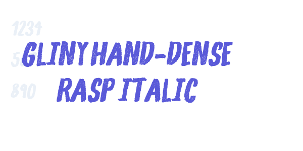 Gliny Hand-Dense Rasp Italic font free