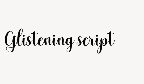 Glistening script Font