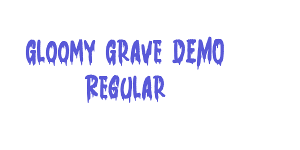 Gloomy Grave DEMO Regular font free