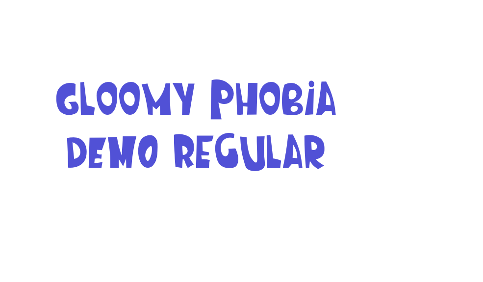 Gloomy Phobia DEMO Regular-font-download