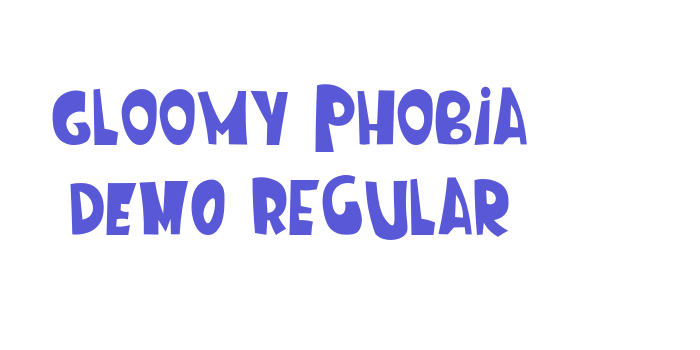 Gloomy Phobia DEMO Regular Font