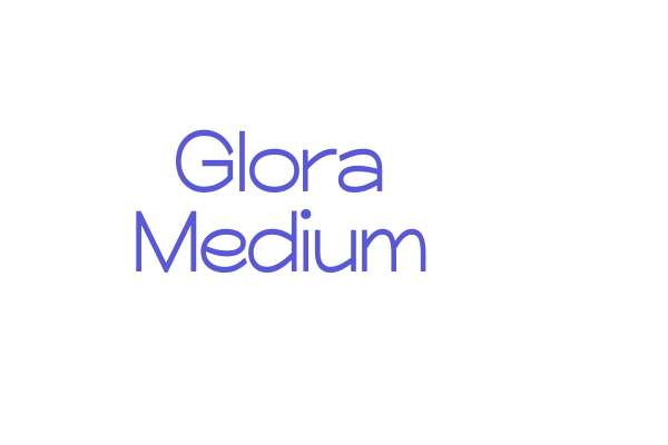 Glora Medium Font