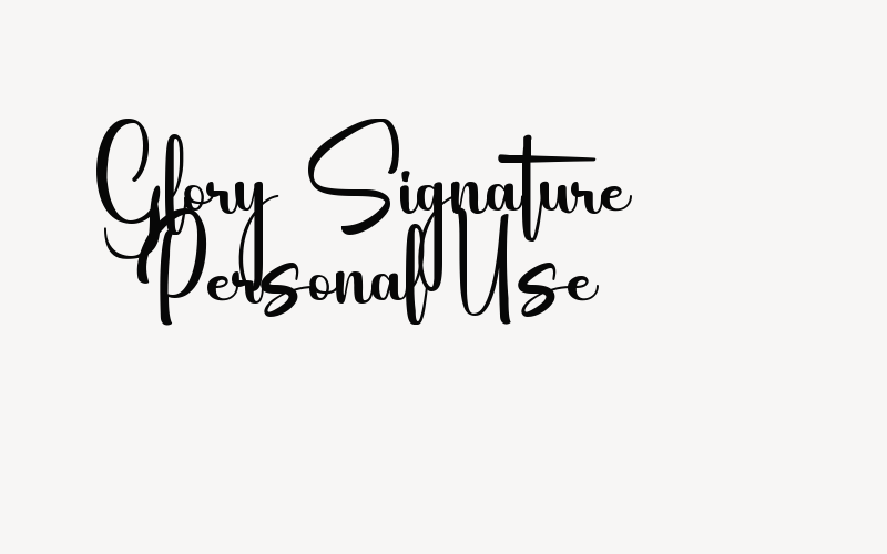 Glory Signature Personal Use Font