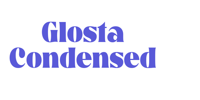 Glosta Condensed Font