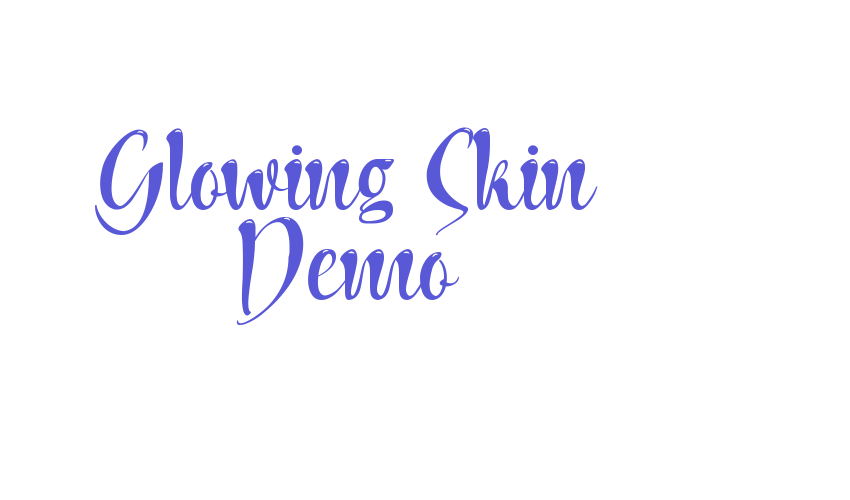 Glowing Skin Demo Font Download