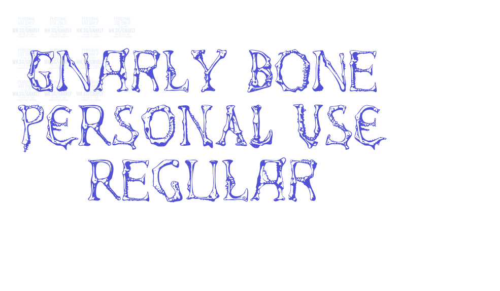 Gnarly Bone PERSONAL USE Regular-font-download