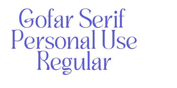 Gofar Serif – Personal Use Regular font free