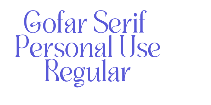 Gofar Serif – Personal Use Regular Font Download