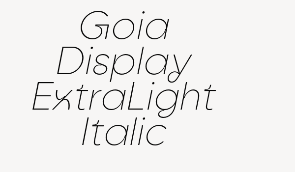 Goia Display ExtraLight Italic Font