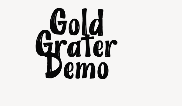 Gold Grater Demo Font