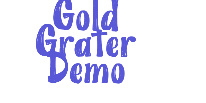 Gold Grater Demo Font