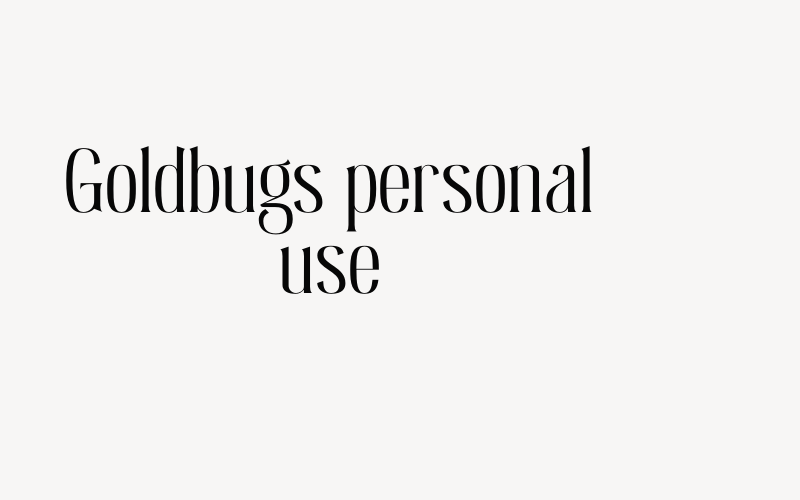 Goldbugs personal use Font