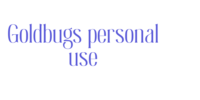 Goldbugs personal use Font Download