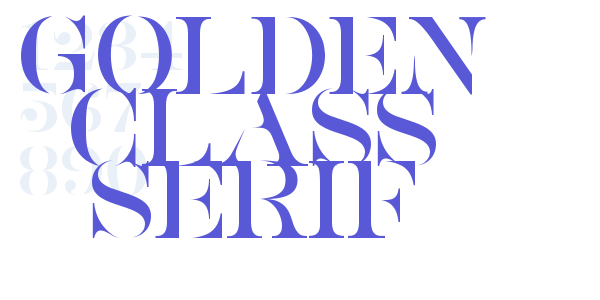 Golden Class Serif font free