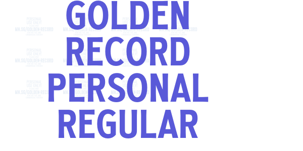 Golden Record PERSONAL Regular font free