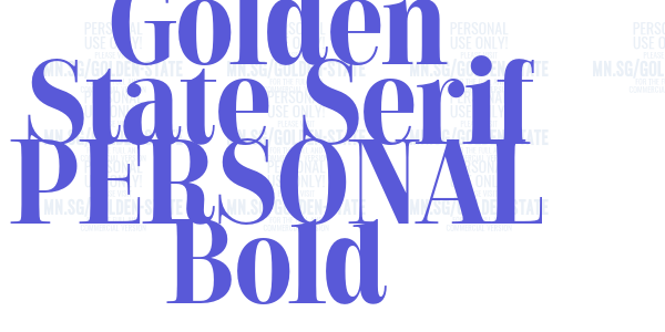 Golden State Serif PERSONAL Bold font free