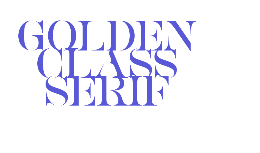 Golden Class Serif Font Download