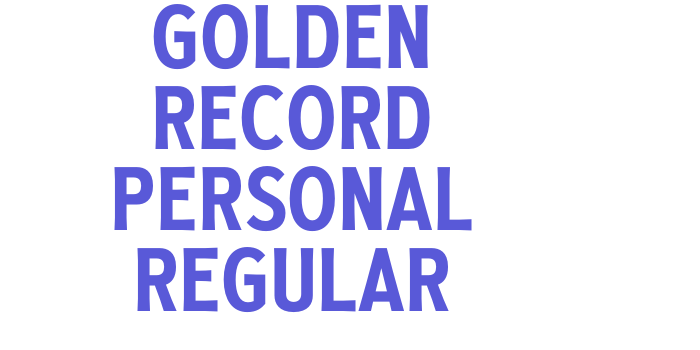 Golden Record PERSONAL Regular Font Download