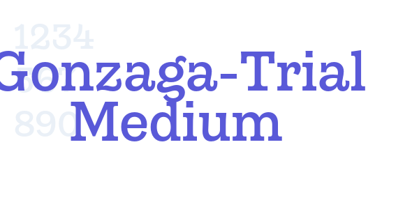 Gonzaga-Trial Medium font free