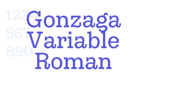 Gonzaga Variable Roman font free