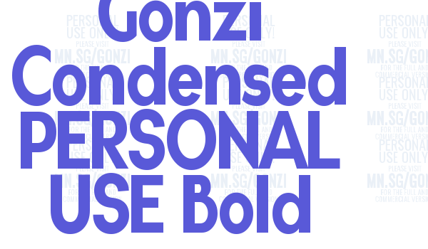 Gonzi Condensed PERSONAL USE Bold Font