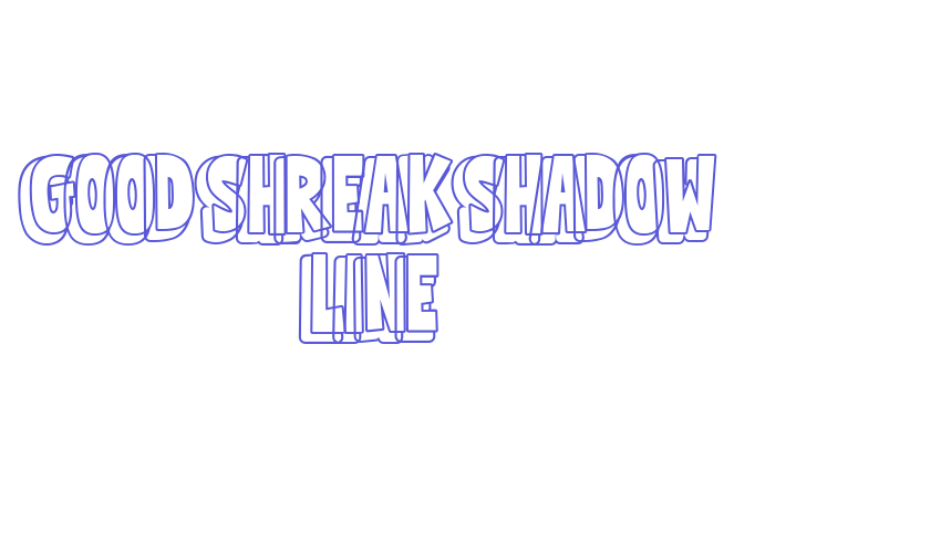 Good Shreak Shadow Line Font Download