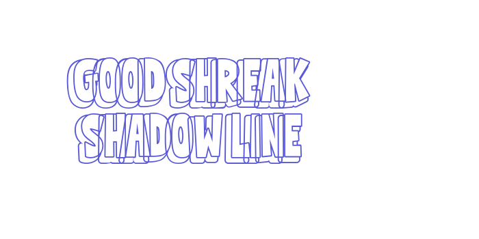 Good Shreak Shadow Line Font Download