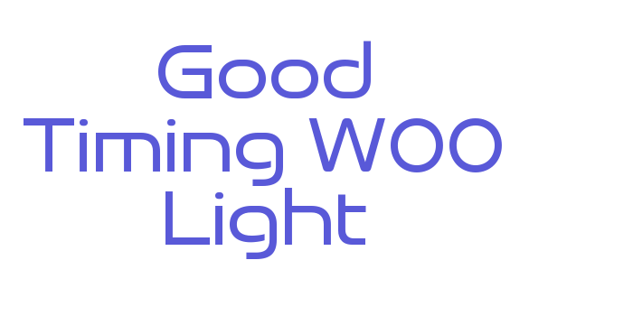 Good Timing W00 Light Font Download