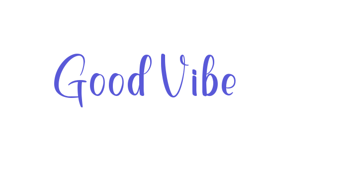 Good Vibe Font Download