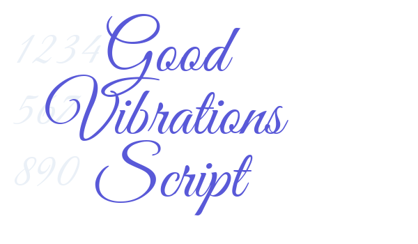 Good Vibrations  Script Font