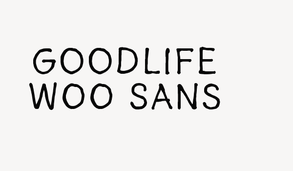 Goodlife W00 Sans Font