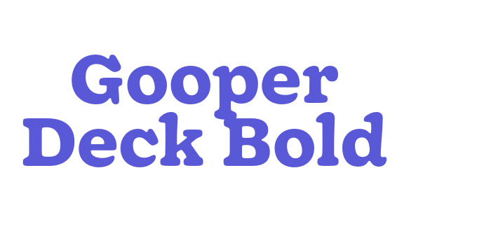 Gooper Deck Bold Font